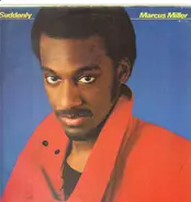 Marcus Miller - Suddenly