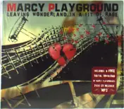 Marcy Playground - Leaving Wonderland...