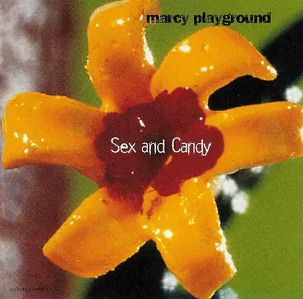 Marcy Playground - Sex And Candy