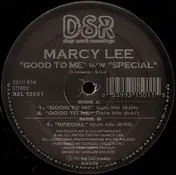 Marcy Lee - Good To Me / Special