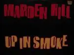 Marden Hill - Up In Smoke
