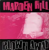Marden Hill - Blown Away