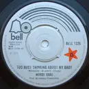 7'' - Mardi Gras - Too Busy Thinking About My Baby