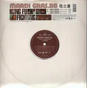12'' - Mardi Gras. BB - Kung Fu Fighting