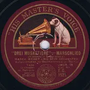 Marek Weber Und Sein Orchester - "Drei Musketiere" / Schöner Gigolo