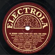 Marek Weber Und Sein Orchester - In Deinen Augen Liegt Das Herz von Wien / Zwei Herzen Im ¾ Takt