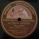 Schellack - Marek Weber Und Sein Orchester - La Veuve Joyeuse / Le Comte De Luxembourg