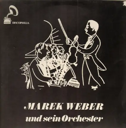 Marek Weber und sein Orchester - Same