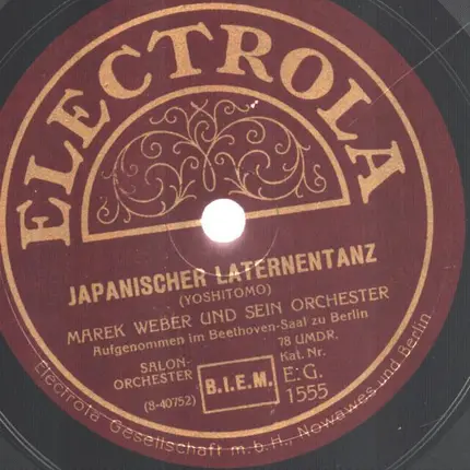 Marek Weber Und Sein Orchester - Chinesische Straßenserenade / Japanischer Laternentanz