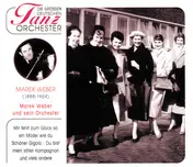 Marek Weber und sein Orchester - Marek Weber Und Sein Orchester