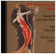 CD - Marek Weber - Ich Küsse Ihre Hand, Madame