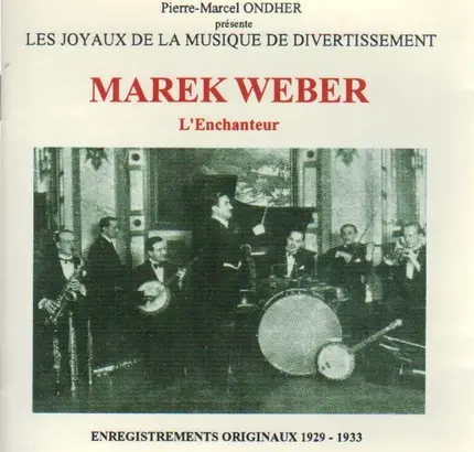 Marek Weber - L'Enchanteur