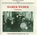 CD - Marek Weber - L'Enchanteur