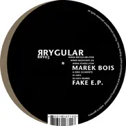 Marek Bois - Fake EP