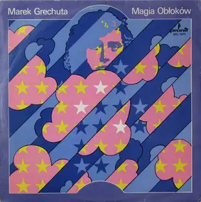 Marek Grechuta - Magia Obłoków