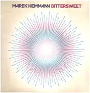 Marek Hemmann - Bittersweet