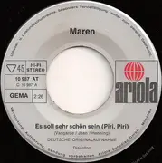 7inch Vinyl Single - Maren - Es Soll Sehr Schön Sein >Piri, Piri<
