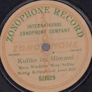 Marg. Wiedeke, Marg. Sellin, Martin Kettner & Josef Dill - Kulike im Himmel / Ein ruhiges Zimmer