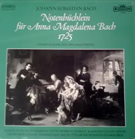 J. S. Bach - Notenbüchlein Für Anna Magdalena Bach, 1725