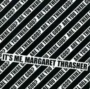 7inch Vinyl Single - Margaret Thrasher - Are You There God? It's Me, Margaret Thrasher - EP