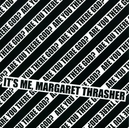 Margaret Thrasher - Are You There God? It's Me, Margaret Thrasher