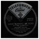 Schellack - Margaret Whiting , Lou Busch & His Orchestra - Good Morning, Mr. Echo / River Road Two-Step