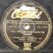 Margaret Whiting - I'll Never Slip Around Again / My Foolish Heart
