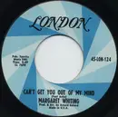 7inch Vinyl Single - Margaret Whiting - Can't Get You Out Of My Mind / Maybe Just One More
