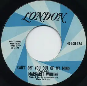 Margaret Whiting - Can't Get You Out Of My Mind / Maybe Just One More