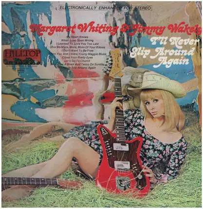 Margaret Whiting & Jimmy Wakely - I'll Never Slip Around Again