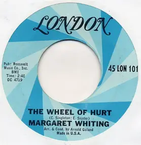 Margaret Whiting - The Wheel Of Hurt