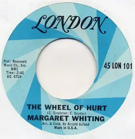 Margaret Whiting - The Wheel Of Hurt