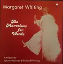 LP - Margaret Whiting - Too Marvelous For Words