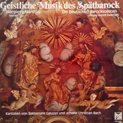 LP - Margaret Marshall , Die Deutschen Barocksolisten - Geistliche Musik Des Spätbarock