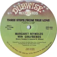 Margaret Reynolds With Girlfriends - Three Steps From True Love