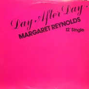 Margaret Reynolds - Day After Day