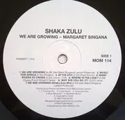 LP - Margaret Singana - We Are Growing -  Shaka Zulu