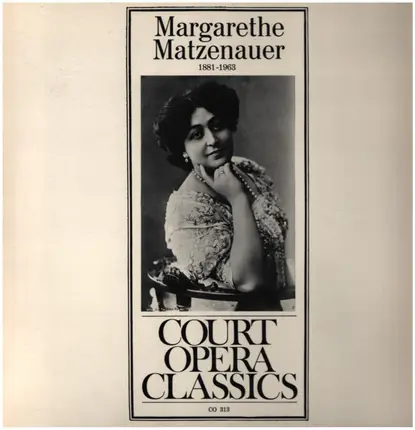 Margarete Matzenauer - Court Opera Classics