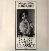 LP - Margarete Matzenauer - Court Opera Classics