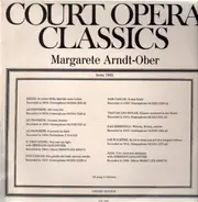 Margarete Arndt-Ober - Court Opera Classics