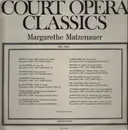 LP - Margarethe Matzenauer - Court Opera Classics