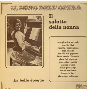 Margherita Carosio - La Belle Epoque: Il Salotto della Nonna