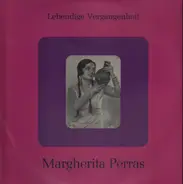 Margherita Perras - Lebendige Vergangenheit