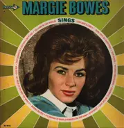 Margie Bowes - Margie Bowes Sings