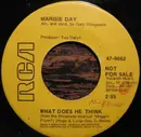7inch Vinyl Single - Margie Day - What Does He Think / Time Doesn't Matter Anymore