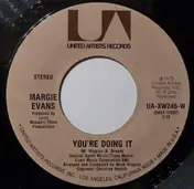Margie Evans - You're Doing It / Good Feeling