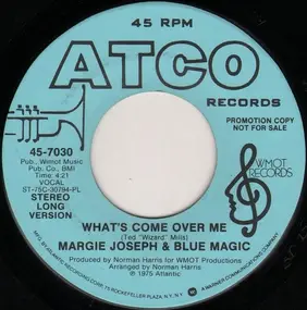 Margie Joseph - What's Come Over Me