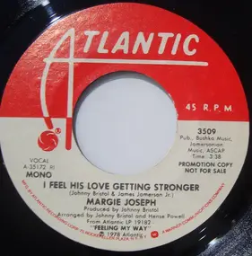 Margie Joseph - I Feel His Love Getting Stronger