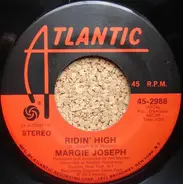 Margie Joseph - Ridin' High / Come Lay Some Lovin' On Me