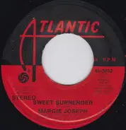 Margie Joseph - Sweet Surrender / My Love